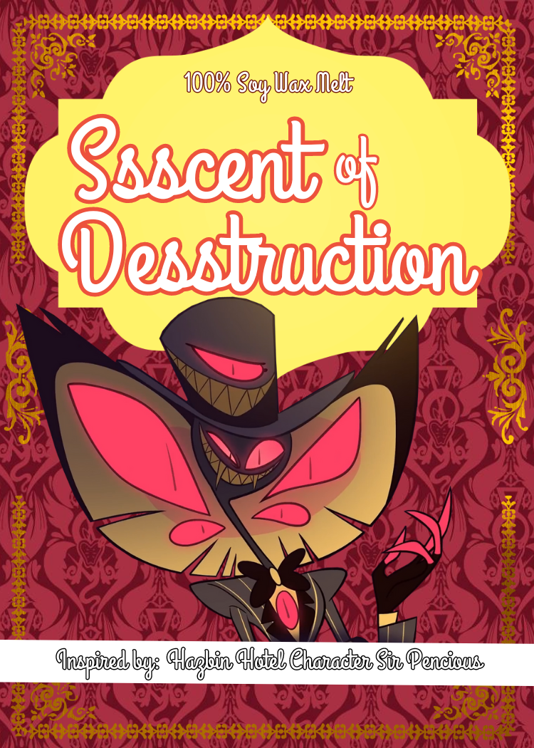 Ssscent of Desstruction